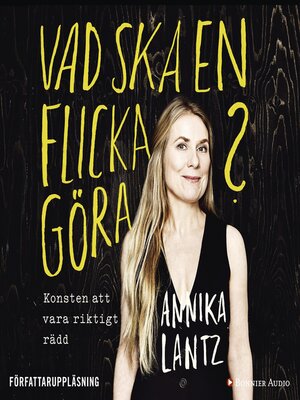 cover image of Vad ska en flicka göra?